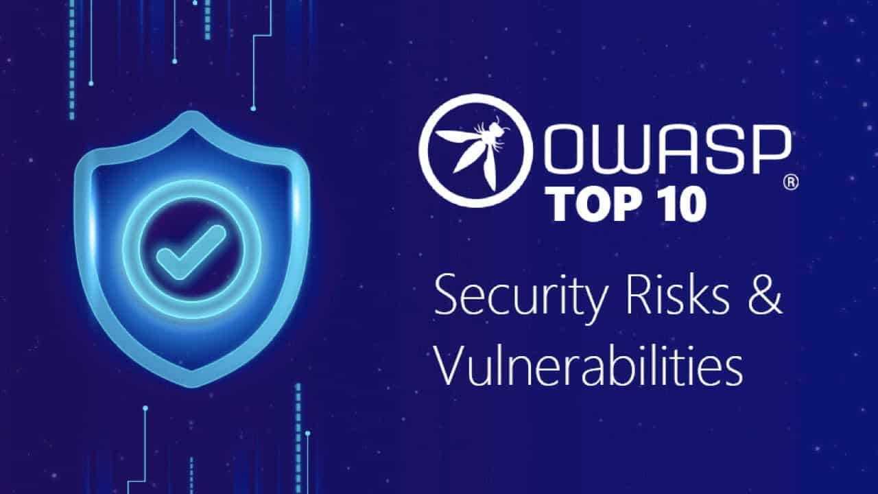 OWASP چیست؟ لیست ۱۰ آسیب‌پذیری برتر OWASP در سال ۲۰۲۳